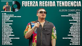 FUERZA REGIDA TENDENCIA 2023  ~ ALBUM COMPLETO MÁS POPULAR DE FUERZA REGIDA 2023