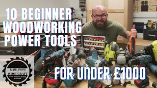Ten Beginner Woodworking Power Tools Must Have!