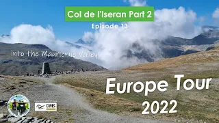 Europe Motorcycle Tour 2022 EP13:  Col de l'Iseran Part 2