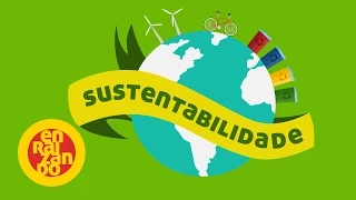 Sustentabilidade - Enraizando #6