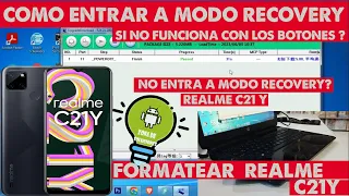 FORMATEAR REALME C21Y (ENTRAR EN MODO RECOVERY CUANDO NO FUNCIONA CON LOS BOTONES) SOLUCIÓN.