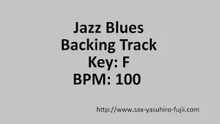 Jazz Blues - Key F - BPM 100 - Backing Track