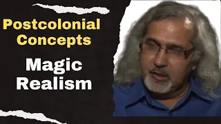 What is Magic Realism? Postcolonial Concepts