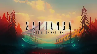 Satranga [Slowed+Reverb]