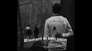 Dedublüman-slower+reverb+lyrics(Sözleri)      ÇALINTI DEĞİLDİR