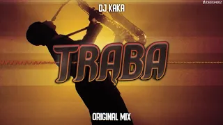 DJ Kaka - Trąba (Original Mix)