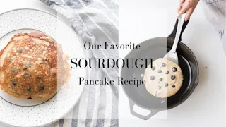 Sourdough Pancakes Recipe