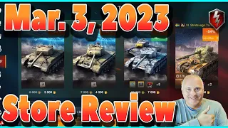 What to Buy in Store March 3, 2023 WOT Blitz | Littlefinger on World of Tanks Blitz