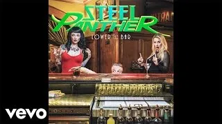Steel Panther - Wasted Too Much  Time