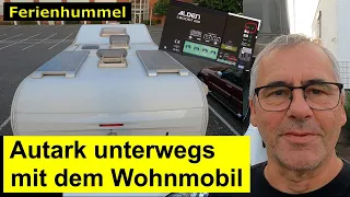 Autark unterwegs mit dem Wohnmobil - Strom aus der Solarzelle