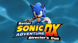 The DEFINITIVE way to play Sonic Adventure DX | BetterSADX