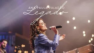 Ana Paula Valadão - Legado (Conferência de Mulheres Abba Pai Church)