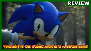 Sonic Movie 2 hype!  Sonic Frontiers... less so...