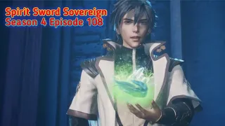 Spirit Sword Sovereign Season 4 Episode 108 Sub Indo