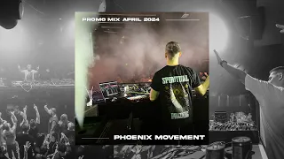 Phoenix Movement – Promo Mix April 2024