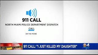"I just killed my daughter." - 911 Call Released After Death Of North Miami 3-Year-Old