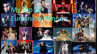 My Top 20 Eurovision Winners (2000-2019).