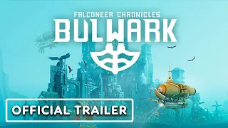 Bulwark: Falconeer Chronicles - Official Launch Trailer