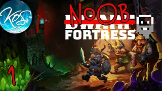NoOB Fortress - HOW NOT TO PLAY DWARF FORTRESS 1 - NoOB FORTRESS! - First Look, Let's Play