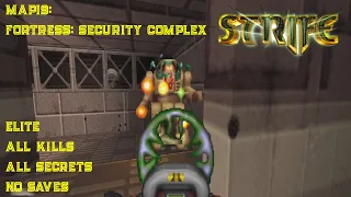 Strife: Veteran Edition | Elite, 100% | MAP19: Fortress: Security Complex