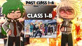 “Past Class 1-A reacts to Class 1-B” || Part 2 || MHA/BNHA || GachaClub || JovyTheElf