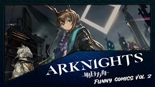 Arknights -  Funny Comics Vol 2