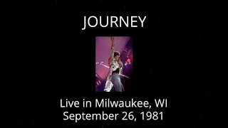 Journey - Live in Milwaukee, WI (Live 9/26/86)