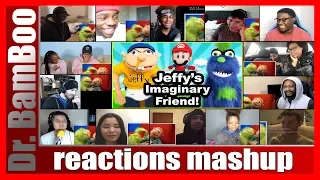 SML Movie: Jeffy's Imaginary Friend! REACTIONS MASHUP