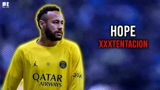 Neymar Jr ● Hope - XXXTENTACION ● Crazy Skills & Goals Mix | HD