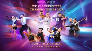 Trailer WDSF Superstars Championships 2022 - Nơi quy tụ các cặp nhảy top đầu thế giới tại Việt Nam