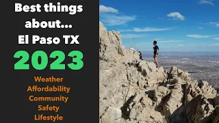 Top 5 Best Things About El Paso Texas | 2023