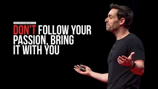 Don't Follow Your Passion, Bring it With You - Jacob Morgan