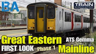 ATS Great Eastern Mainline FIRST LOOK - GEMMA Phase 1 - Class 317 - Train Simulator Classic