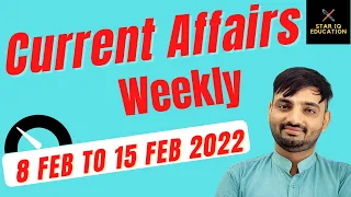 Weekly current affairs Feb 2022 ||  Current Affairs || 8 Feb to 15 feb 2022 CA for SSC,Bank,ICAR