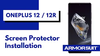 OnePlus 12/12R Screen Protector MilitaryShield Wet Installation Video Guide by ArmorSuit