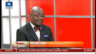 Lawyer Advocates Reviewing, Strengthening Nigeria's Judiciary Pt.1 |Sunrise Daily|