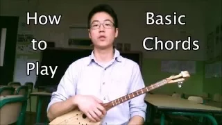 How to Play Basic Chords