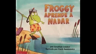 ¡Vamos a leer! | Froggy aprende a nadar