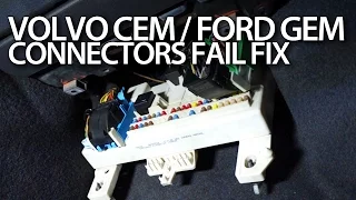 Volvo C30 S40 V50 CEM / Ford Focus MK2 GEM connectors fix