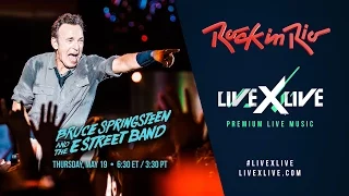 LiveXLive presents Bruce Springsteen Live from Rock In Rio