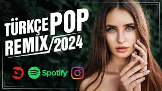 🎶 Türkçe Pop Remix Şarkilar 2024 ✨ Haftanın En Çok Dinlenen Şarkıları ( Hareketli Şarkılar Remix ) 💘