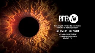 ENTER.AV Ibiza Week 9 (August 28 2014)