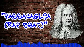 Georg Friedrich Händel - Passacaglia [Rap Beat] (2022)
