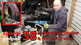 Review: Hyundai HY27550 Compressor + Making the Horn of Erebor Podpadstudios Season 1 episode 38