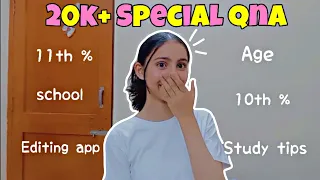 20k+ Special QnA ⚡ QnA video 💕 QnA vlog 🌷 My 11th or 10th % 🥲 Study Tips for board students 🌻#pcb