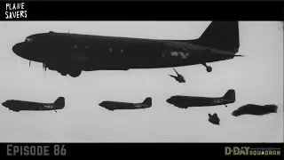 "D-Day Squadron and Greenwood Tour" Plane Savers E86