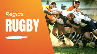 Reglas del rugby: ¿cómo se juega?