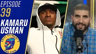 Kamaru Usman: Tyron Woodley's mom 'broke me with her words' | Ariel Helwani's MMA Show