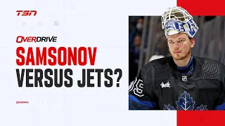 Right call to start Samsonov vs. Jets? | OverDrive Part 1 | 1-23-24
