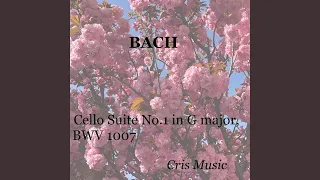 Bach: Cello Suite No.1 in G major, BWV 1007: V. Menuets I and II